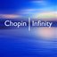 Chopin Infinity