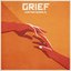 Grief - Single