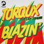 Blazin EP