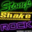 Stomp Shake Rock