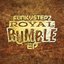 Royal Rumble EP