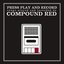 Press Play and Record: Songs Played and Recorded by...