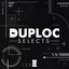 DUPLOC SELECTS - Chapter Four