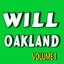 Will Oakland, Vol. 1