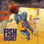 Fish Basket LP