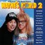Wayne's World 2: Music From The Motion Picture
