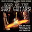 War Of The Surf Guitars!