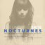 The Unheard Satie: Nocturnes & Other Reconstructions from the Original Manuscripts