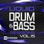 Liquid Drum & Bass Sessions, Vol. 15