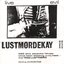 Lustmordekay