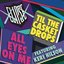 All Eyes On Me (Feat. Keri Hilson) - Single