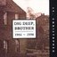 Dig Deep, Brother 1984-1990