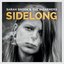 Sidelong [Explicit]