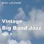 Vintage Bigband Jazz, Vol. 5 (15 Remastered Classics Of The Big Band Era)