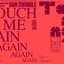 Touch Me Again