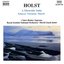 Holst: Hammersmith, Op. 52, A Moorside Suite & Suites for Military Band, Op. 28