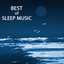 Sleep Music - Best of Sleep Music