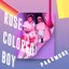 Rose-Colored Boy (Mix 2) - Single