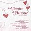 La victoire de l'amour en chanson...