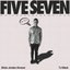 Five Seven (feat. TJ Mack) - Single