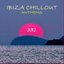 Ibiza Chillout Anthems 2012