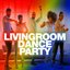 Livingroom Dance Party