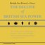 The Decline of British Sea Power & the Decline - Era B - Sides