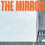 The Mirror [Explicit]