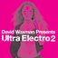 David Waxman Presents: Ultra Electro 2