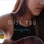 Miss You - Single