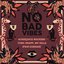No Bad Vibes (feat. Guesan)