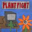 Plant Fight