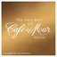 The Very Best of Cafe del Mar Music