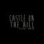 Castle on the Hill (Acoustic Version) - Single