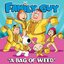 A Bag of Weed (From Family Guy)