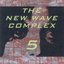 The New Wave Complex - Volume 5