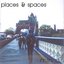 Places & Spaces