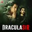 Dracula Sir (Original Motion Picture Soundtrack) [Original] - EP