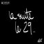 La suite le 29