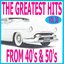 The greatest hits from 40's and 50's volume 30