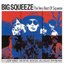 Big Squeeze - The Very Best Of Squeeze