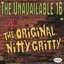 The Unavailable 16 & The Original Nitty Gritty