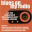 Blues on My Radio