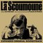 La scoumoune (Expanded Original Soundtrack)