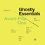 Ghostly Essentials: Avant-Pop One