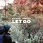 Let Go