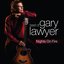Nights On Fire: The Best of Gary Lawyer