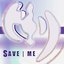 Save Me
