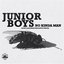 Junior Boys - (2008) No Kinda Man (Body Language Exclusive Track)