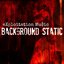 Background Static